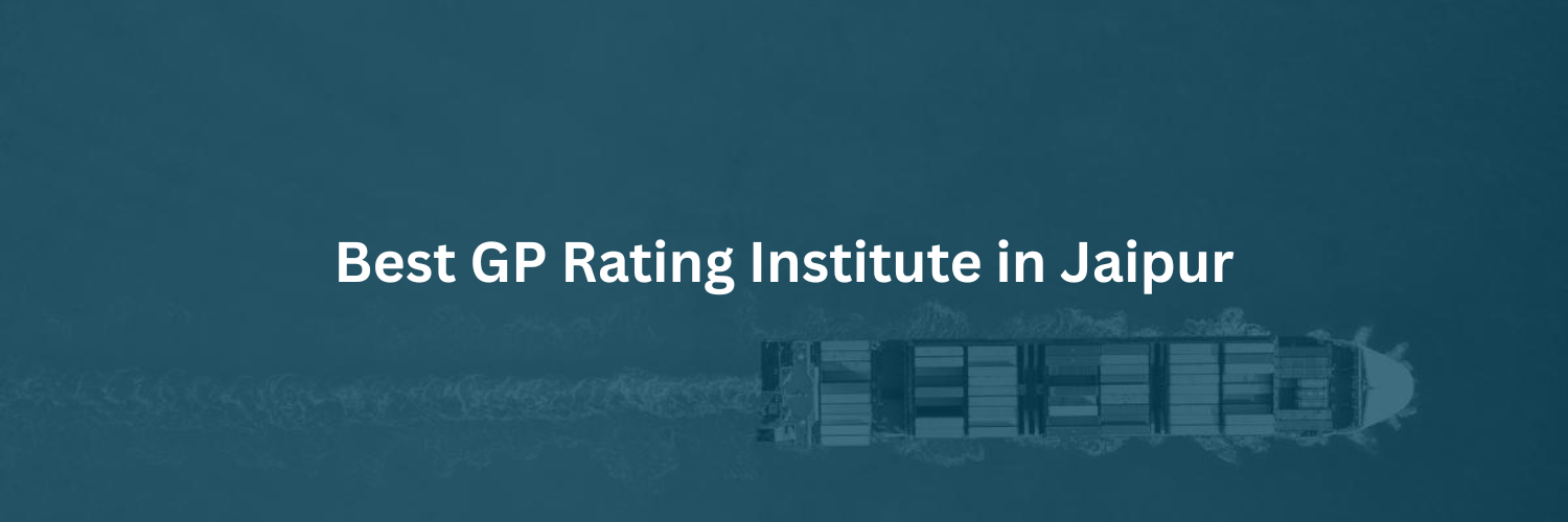 Best GP Rating Institute in Jaipur